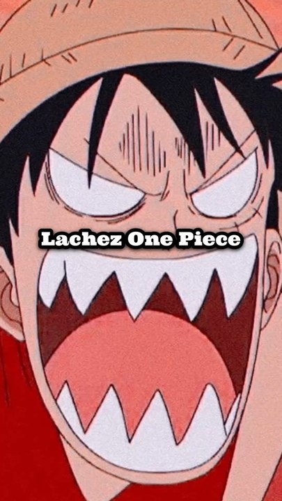 Lâchez one piece plz