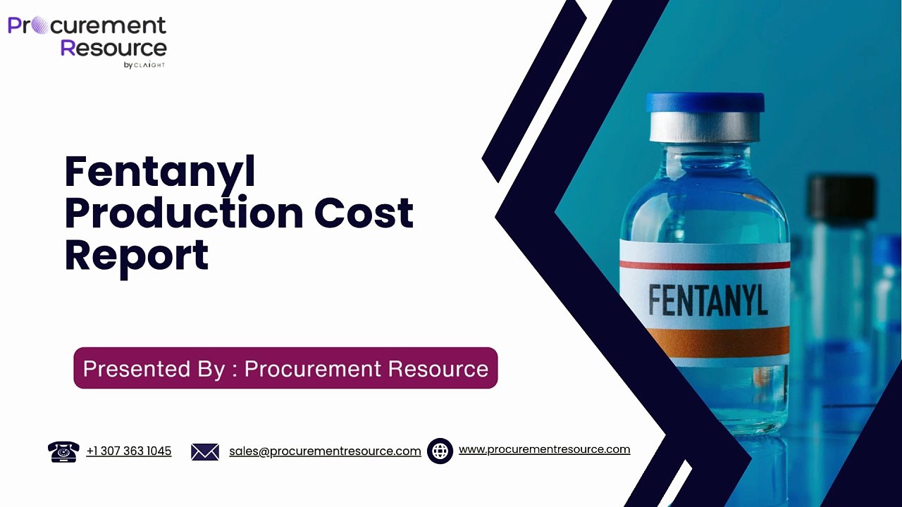 Fentanyl Production Cost Analysis Report