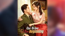 Our Brave New Beginning (2025) - FULL HD [Eng Sub]