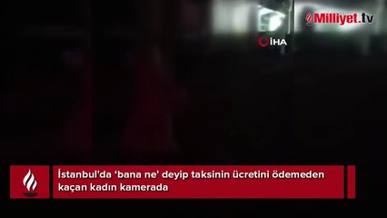 Kadın yolcular tartıştı, taksiye kötü sürpriz! 'Bana ne' ücreti o ödesin