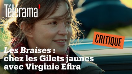 "Les Braises" : Virginie Efira en Gilet jaune est-elle convaincante ?