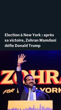 Election à New York : après sa victoire, Zohran Mamdani défie Donald Trump
