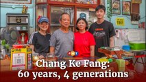60 years, 4 generations of tradition at Chang Ke Fang