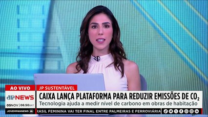 Caixa lança plataforma para reduzir emissões em projetos habitacionais | JP SUSTENTÁVEL