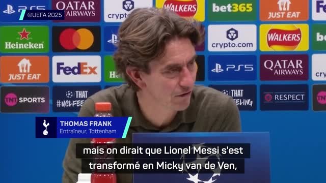 Tottenham - Frank : On dirait que Lionel Messi s'est transformé en Micky van de Ven