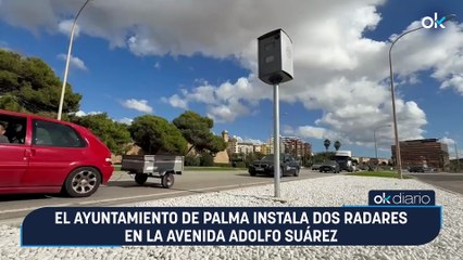 El Ayuntamiento de Palma instala dos radares en la avenida Adolfo Suárez