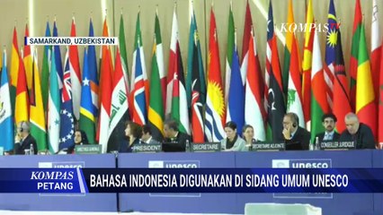 Perdana! Bahasa Indonesia Digunakan di Sidang Umum UNESCO, Jadi Bahasa Resmi ke-10 Dunia