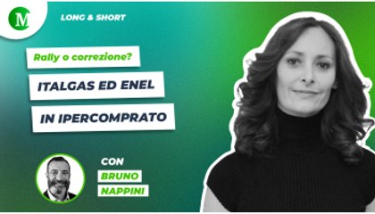 Italgas ed Enel in ipercomprato: Rally o correzione?