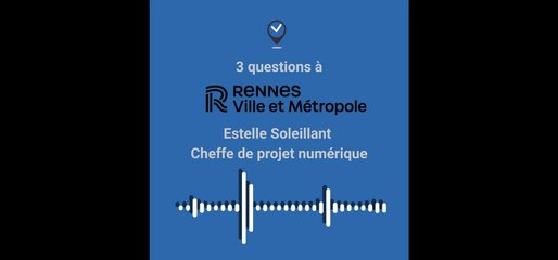 3 questions à - Rennes ville et métropole
