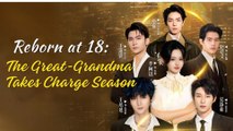 Reborn At 18 The Great-Grandma Takes Charge Season 3 - FULL HD MOVIE [Eng Sub]