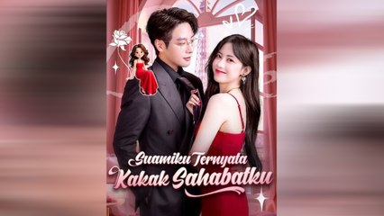 Suamiku Ternyata Kakak Sahabatku Film Lengkap