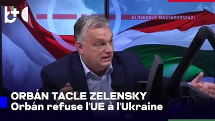 Zelensky: l'Ukraine défend aussi la Hongrie, Orbán réagit