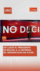 Así llegó el presidente de Bolivia a la entrega de credenciales en Sucre