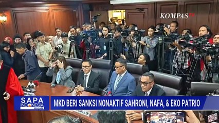 Deret Sanksi ke Anggota DPR Nonaktif Ahmad Sahroni hingga Nafa Urbach Usai Sidang MKD | SAPA MALAM