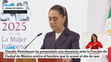 "Es un delito": Claudia Sheinbaum sobre el acoso que sufrió en vía pública
