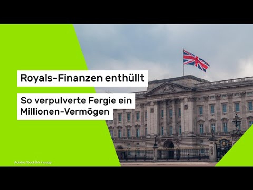 Royals-Finanzen enthüllt - so verpulverte Fergie ein Millionen-Vermögen
