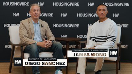 MAXA CEO James Wong & HousingWire’s Diego Sanchez on Exhibit Awards for Housing Brand Innovation