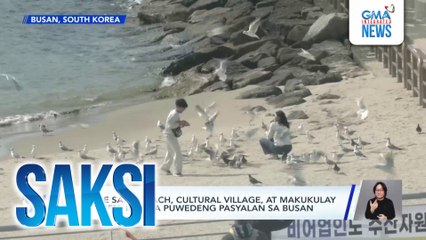 White sand beach, cultural village, at makukulay na tren, ilan sa puwedeng pasyalan sa Busan | Saksi