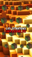 Les Situations Impossibles sur Minecraft