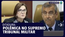 Ditadura: Supremo Tribunal Militar volta a ter polêmica na plenária.