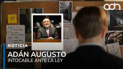 Corrupción e inconsistencias patrimoniales: Adán Augusto López, el político que nadie toca
