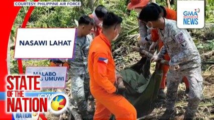 In Case You Missed It - Anim na sakay ng Air Force Helicopter na bumagsak kahapon sa Agusan del Sur, nasawi | SONA