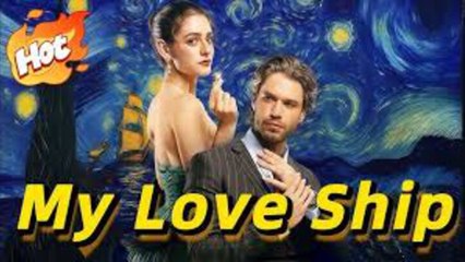 FYI My Love Ship's Sailed Without You - Full HD Movie