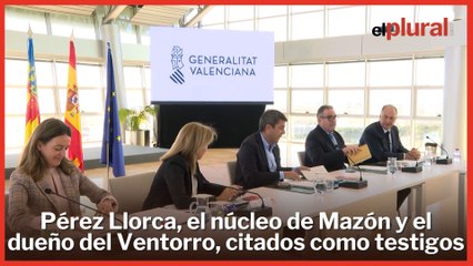 La jueza de la DANA cita a Pérez Llorca, el núcleo de Mazón y el dueño del Ventorro como testigos