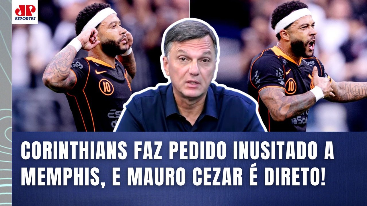 "ISSO É ATÉ HUMILHANTE, gente! O Corinthians ter que PEDIR para o Memphis Depay..." | Mauro Cezar