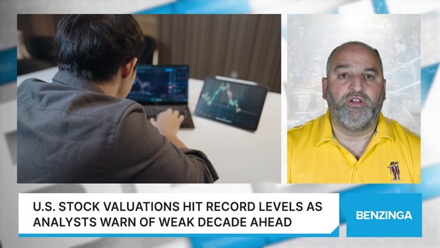 U.S. Stock Valuations Hit Record Levels As Analysts Warn Of Weak Decade Ahead