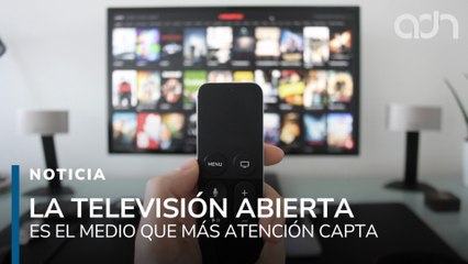 La televisión abierta es el medio que capta mayor atención publicitaria en México