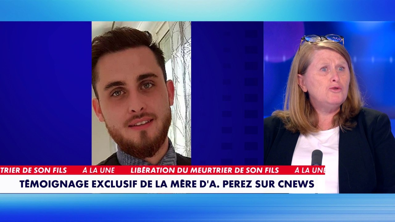 La mère d'Adrien Perez : «Quelle humanité nous offre la justice à nous, les victimes ?»