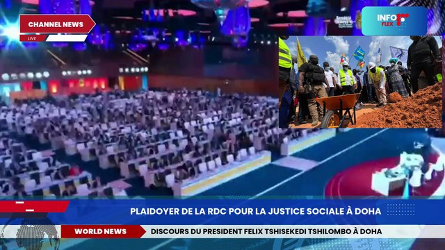 Doha 2025 : Tshisekedi défend la justice sociale et la gratuité des soins pour tous en RDC #RDC #Doha #Tshisekedi