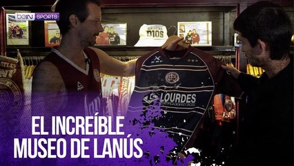 El increíble museo de camisetas de Lanús en Buenos Aires | beIN SPORTS