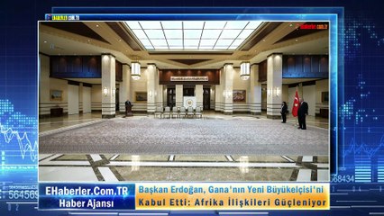 Başkan Erdoğan, Gana'nın Yeni Büyükelçisi'ni Kabul Etti: Afrika İlişkileri Güçleniyor