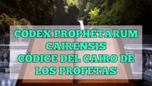 CÓDICE DEL CAIRO|DE LOS PROFETAS