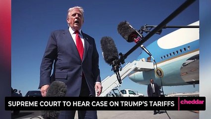 Supreme Court to Hear Case on Trump’s Tariffs