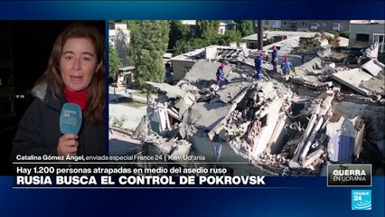 Informe desde Kiev: Rusia mantiene el asedio sobre Pokrovsk