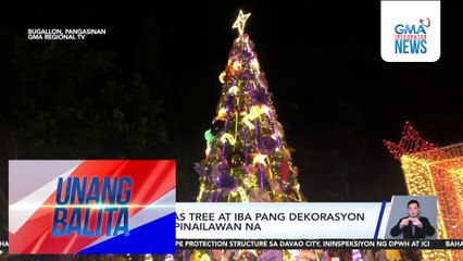 Giant Christmas tree at iba pang dekorasyon sa Bugallon, pinailawan na | Unang Balita