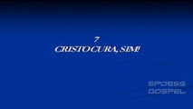 HARPA CRISTÃ 7 Cristo Cura, Sim!
