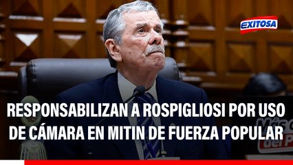 JEE señala a Rospigliosi y oficial mayor del Congreso de infringir neutralidad por uso de cámara en mitin de Keiko