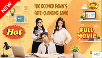 The Doomed Pawn's Fate-Changing Game (NEW) - FULL [Eng Sub]