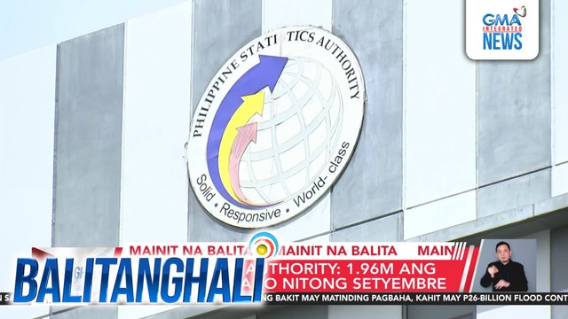 PHL Statistics Authority - 1.96-M ang walang trabaho nitong Setyembre | Balitanghali