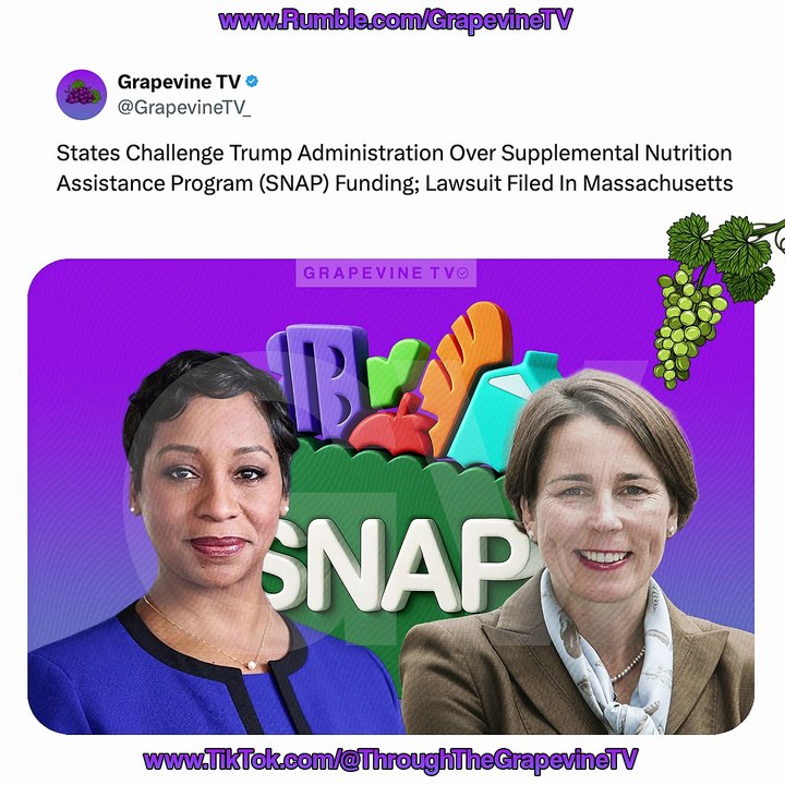 States Sue Trump Administration Over SNAP Funding Suspension; Case Filed In Massachusetts