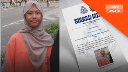 Polis mohon kerjasama kesan remaja perempuan hilang di Nilai