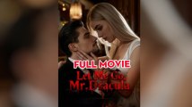 Let Me Go, Mr Dracula (2025) Full