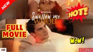 ❣️🍅💥 Swallow Me Whole (2025)