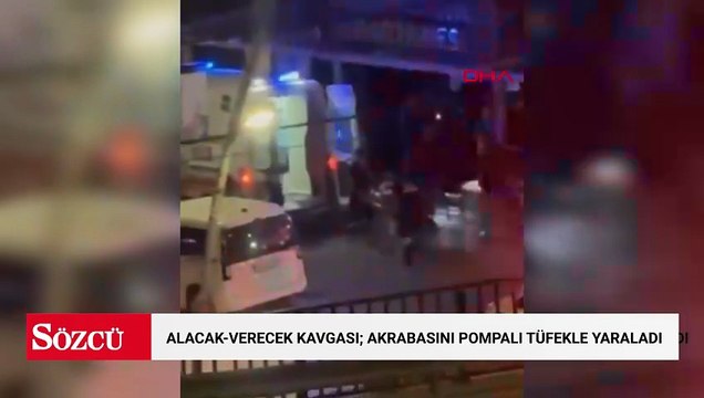 Alacak-verecek kavgasında akrabasını pompalı tüfekle yaraladı