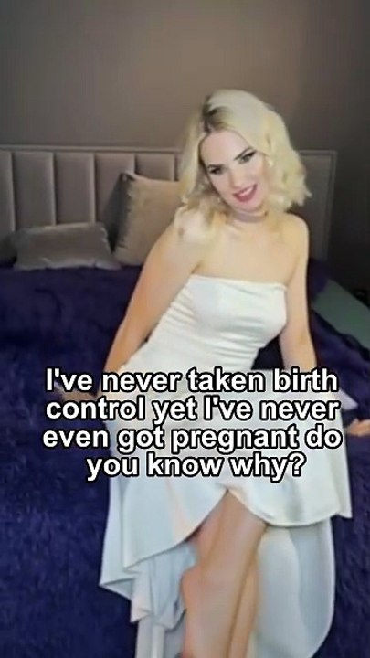 I've never taken birth control yet I've never even got pregnant do you know why?