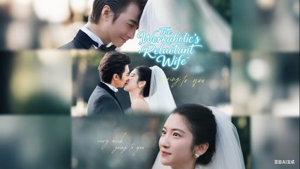 The Workaholics Reluctant Wife Full Movie